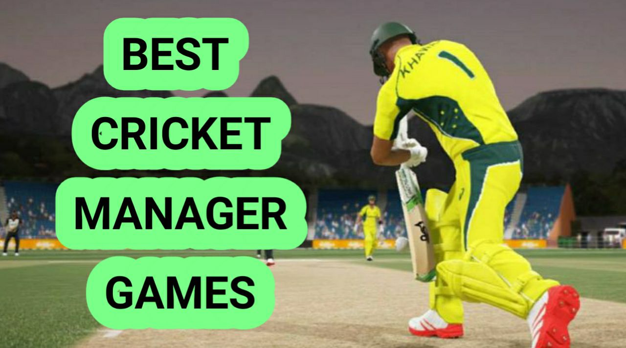 Best Cricket Manager Games For Android In 2023