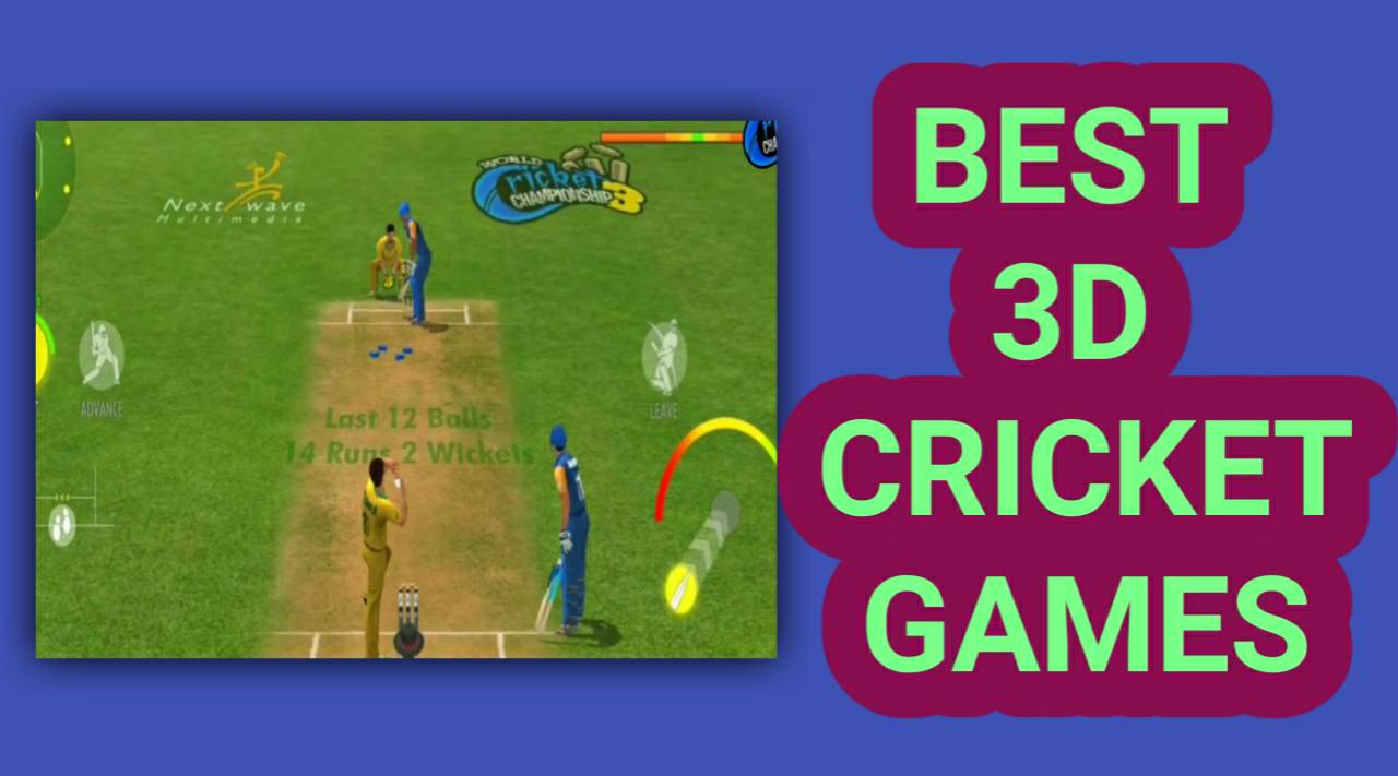 Best 3d Cricket Games In 2023 To Play Online And Offline