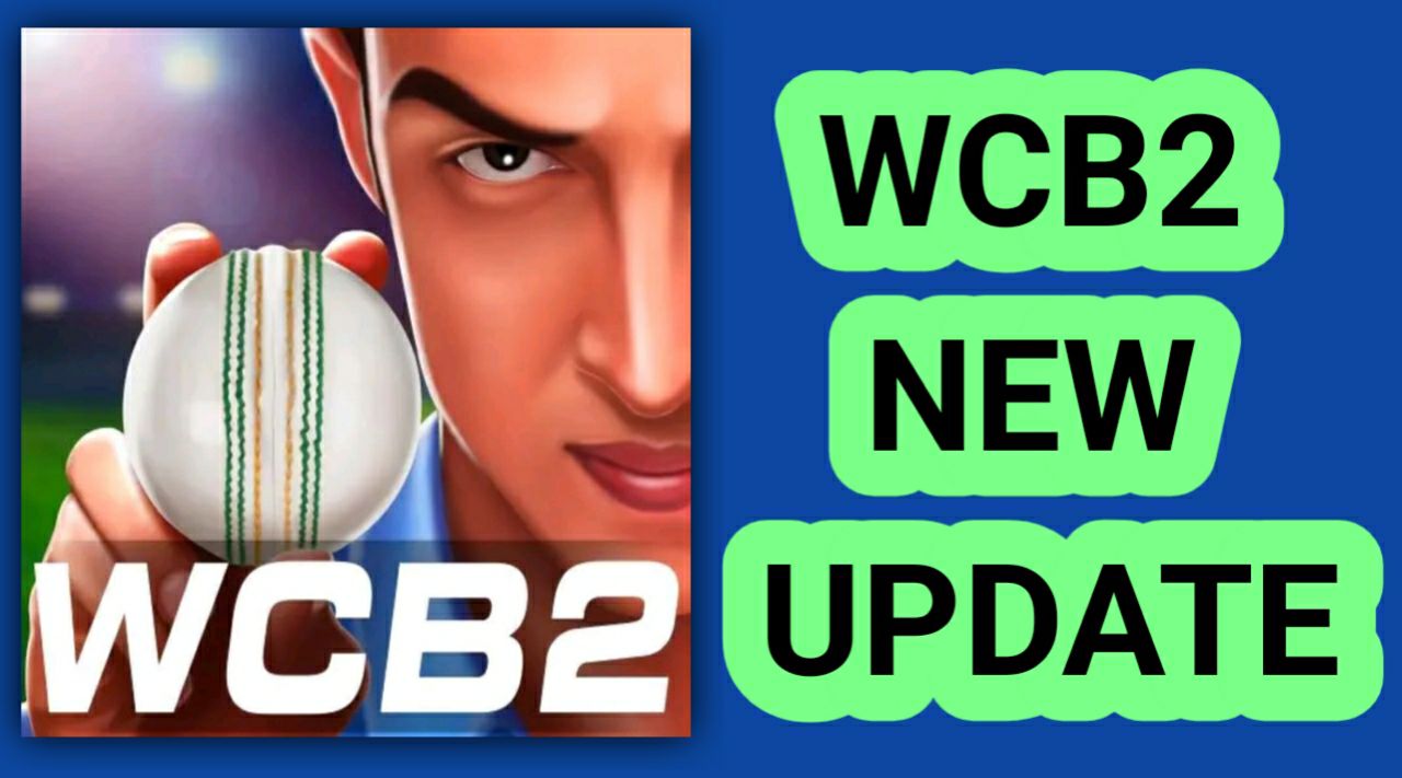 wcb2 new update