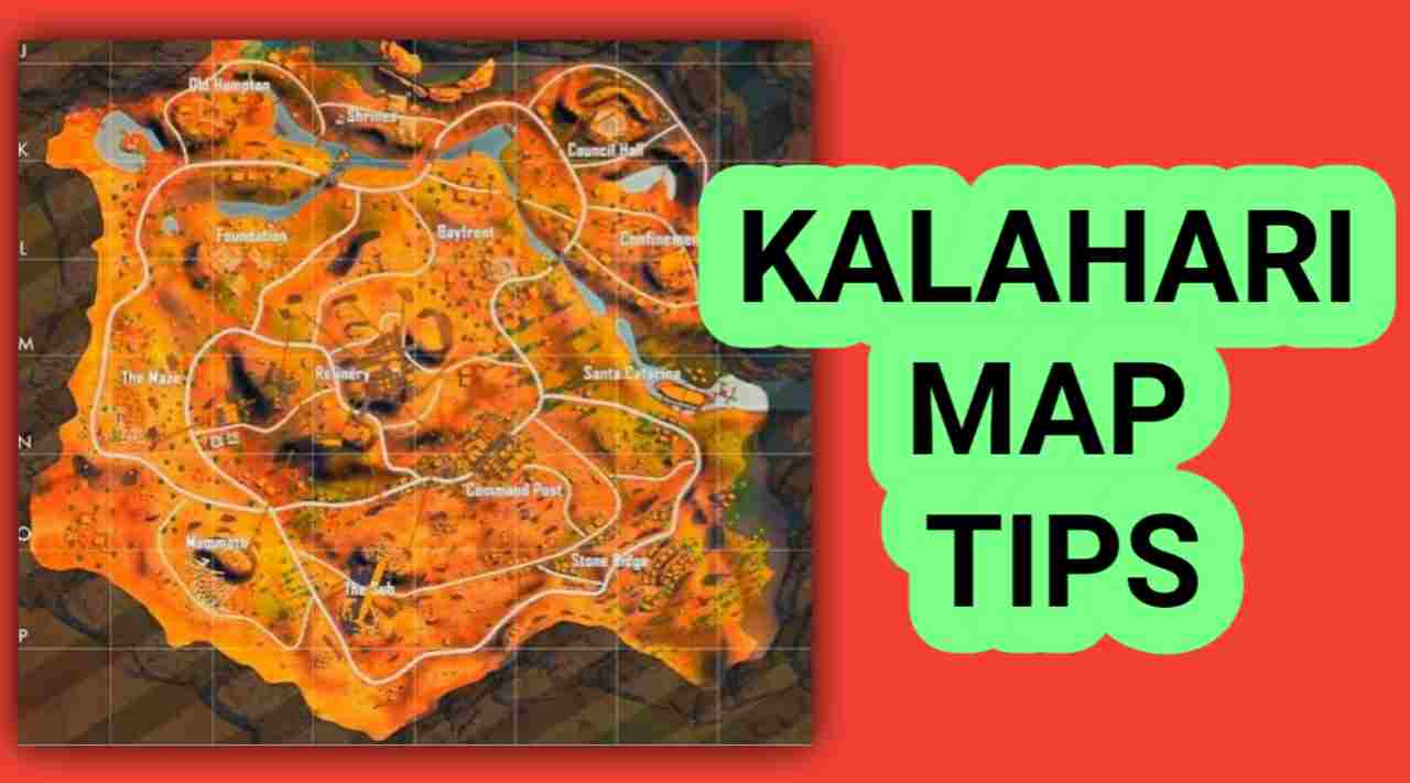 Best Tips For Kalahari Map In Free Fire