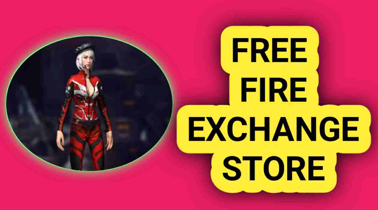 Free fire exchange store