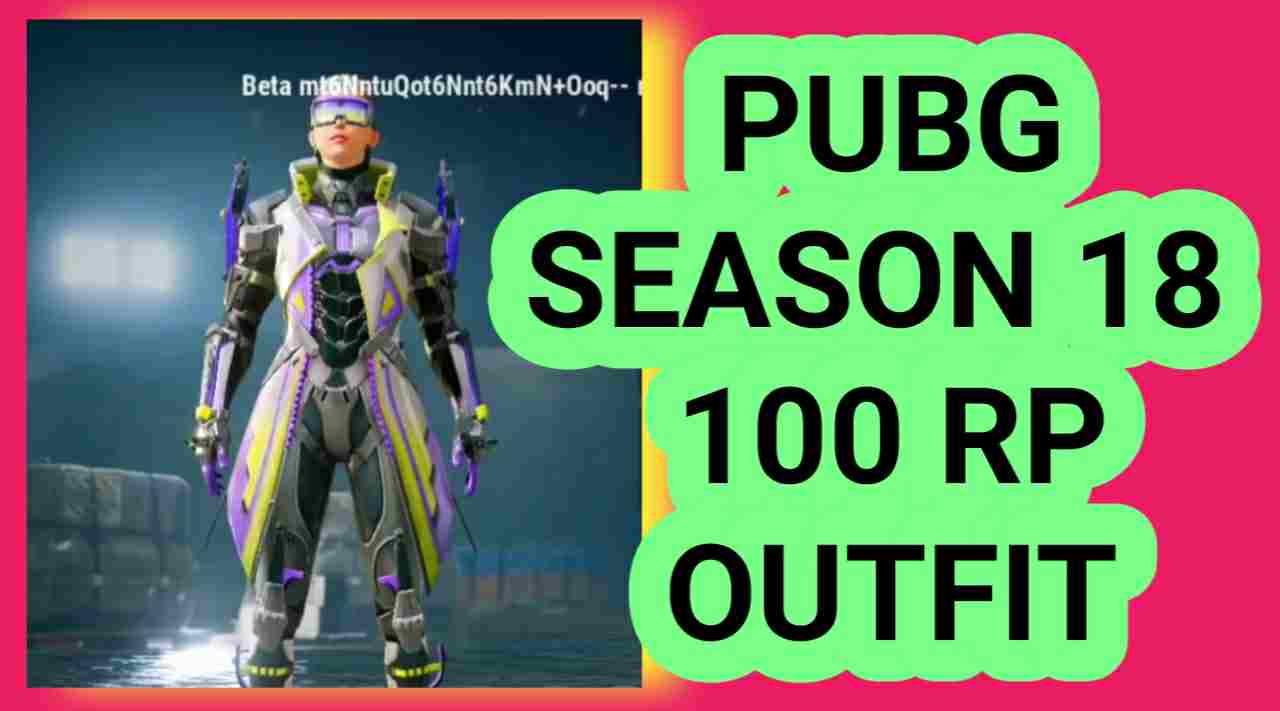 Pubg Mobile Season 18 100 RP Outfit Leaks