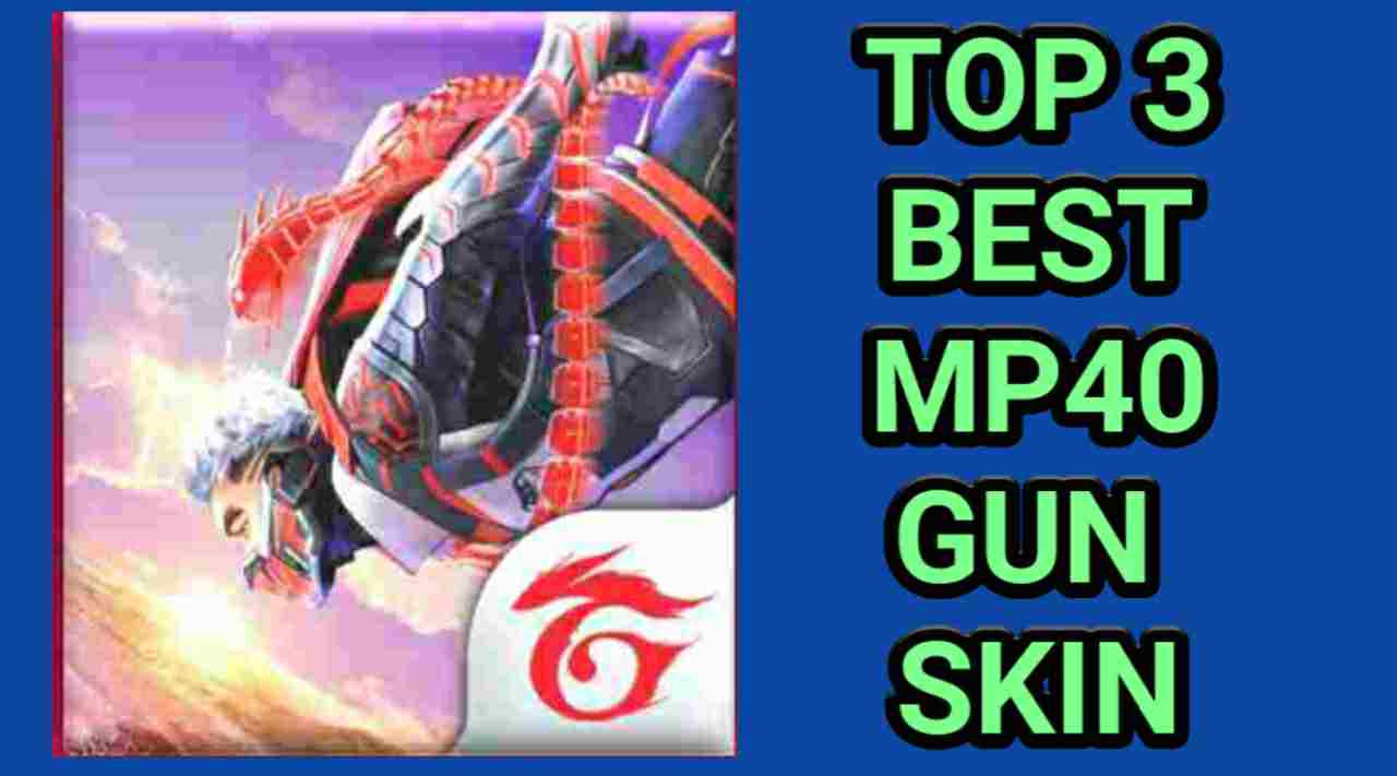 Top 3 Best mp40 gun skins in free fire game