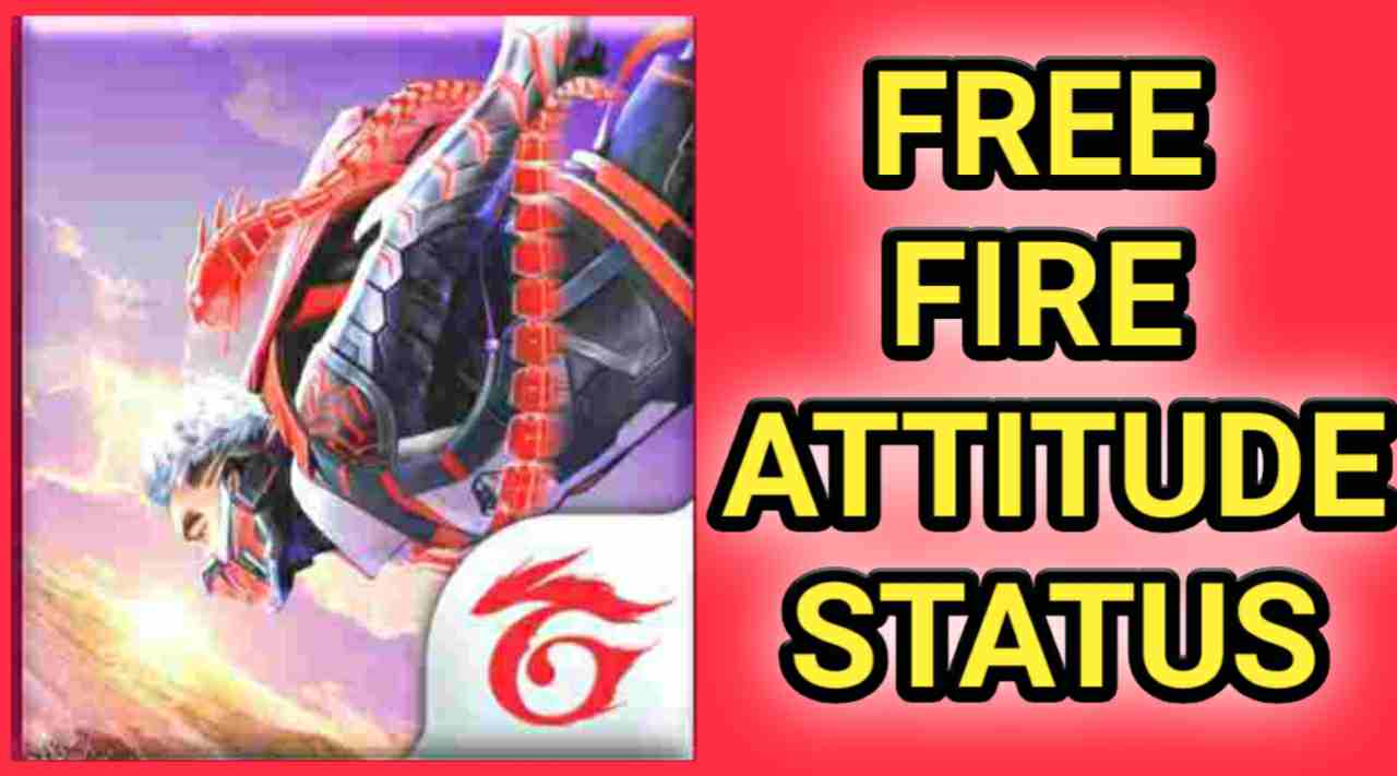 Best free fire attitude status for whatsapp