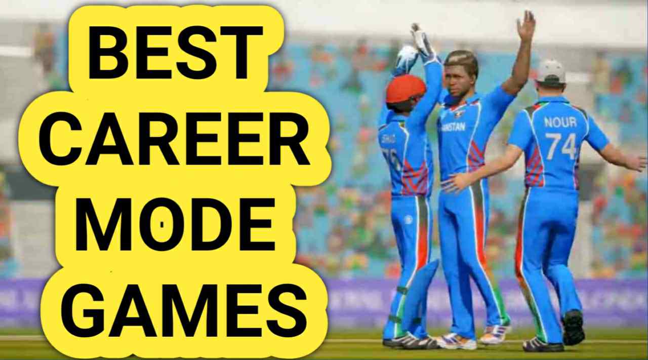 3 Best Cricket Games With Career Mode In 2021 Adix Esports