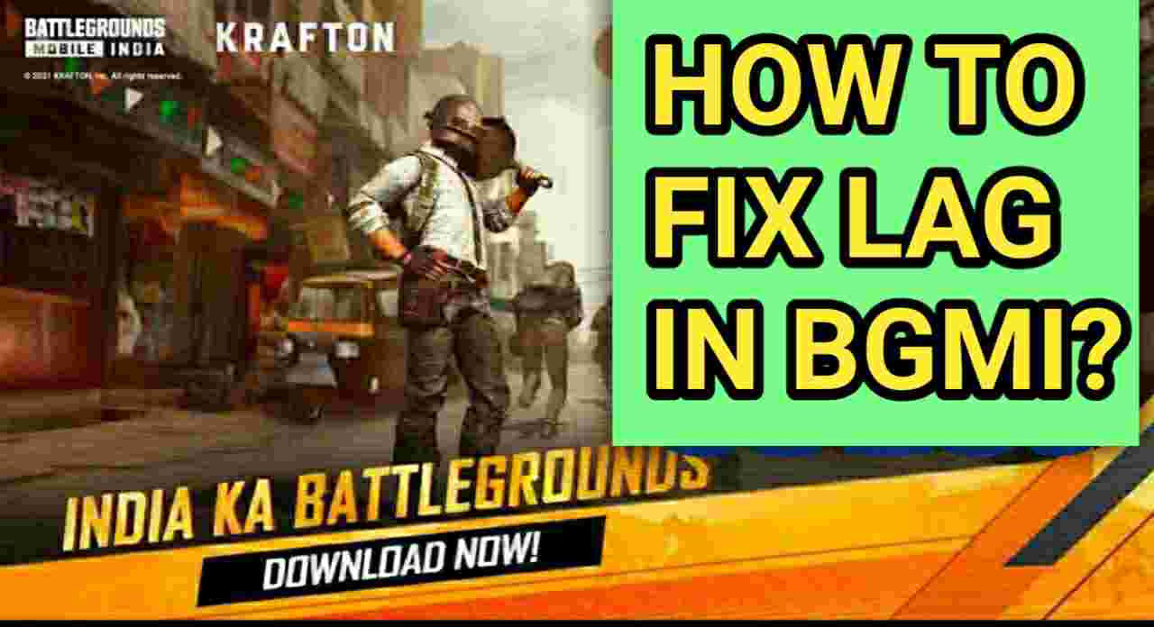 How To Fix Lag In Battlegrounds Mobile India?