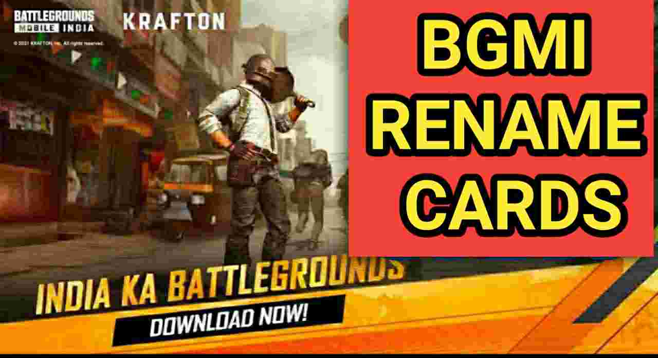 How To Get Rename Cards In Battlegrounds Mobile India? - Unlimited Free & Paid
