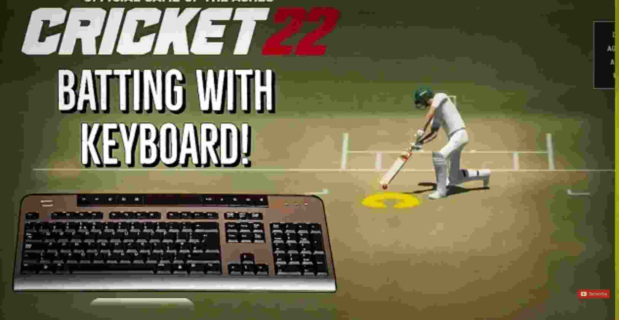 Cricket 22 Keyboard Controls For PC