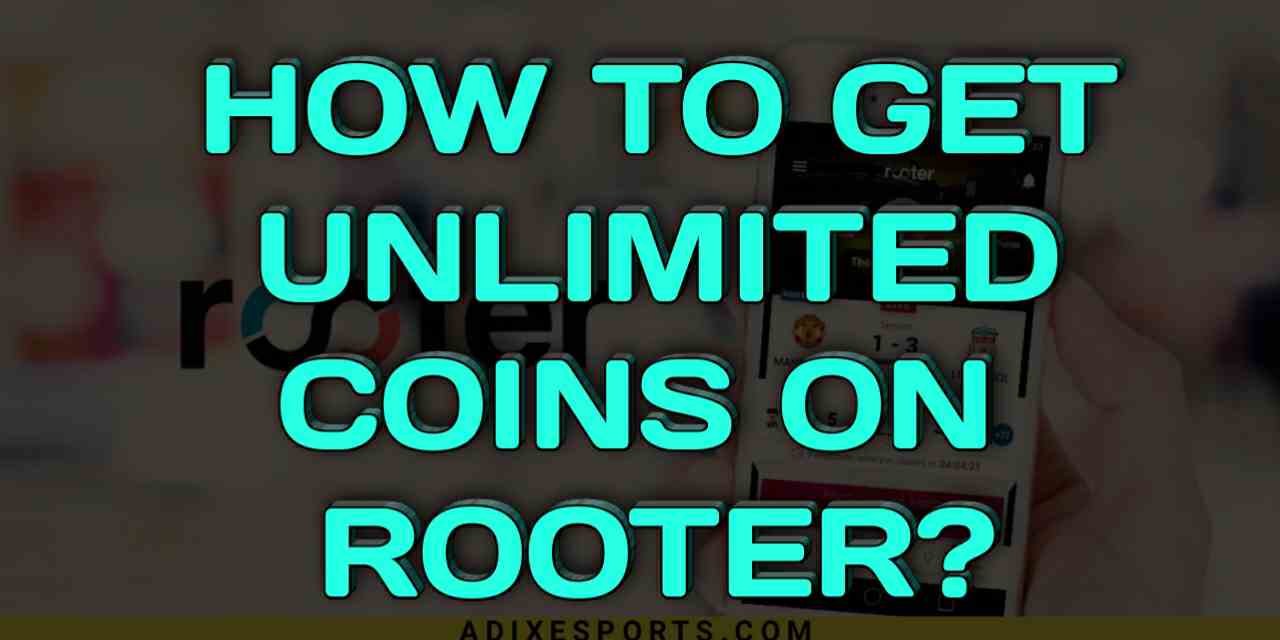 How To Get Unlimited Coins For Free In Rooter App?