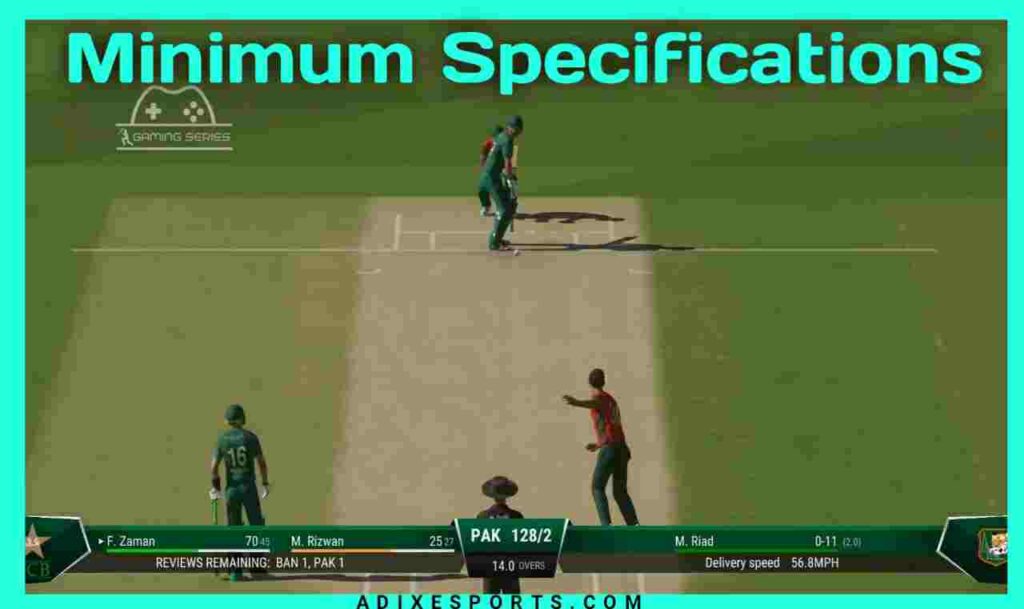 Minimum System Requirements To Run Cricket 22 On Your PC