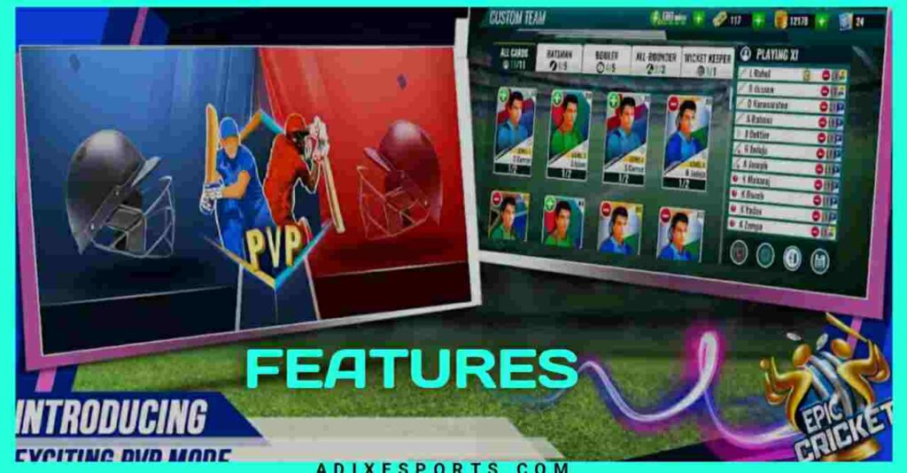 Epic Cricket Game Top Features