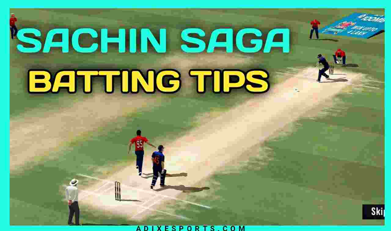 Batting Tips To Become A Pro In Sachin Saga Cricket Champions