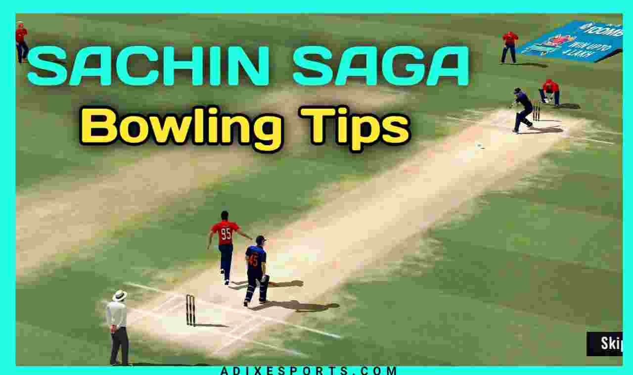 Bowling Tips For Sachin Saga Cricket Champions