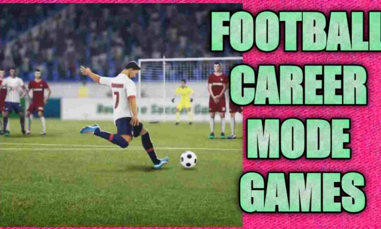 4 Best Football Games Download With Player Career Mode For Android In 2023