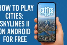 How To Download & Play Citi Skylines 2 On Android For Free?