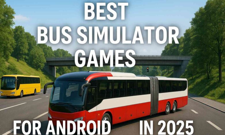 3 Best Indian Bus Simulator Games For Android In 2025